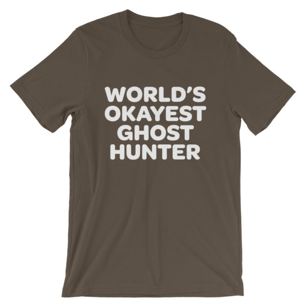world's okayest ghost hunter t-shirt - tan