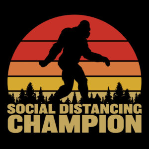 Bigfoot social distancing champion