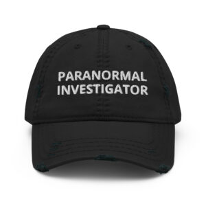 paranormal investigator distressed dad hat.